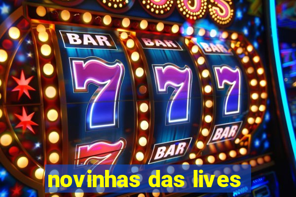 novinhas das lives